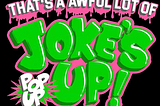 Flavors by Jokes Up — Exotic Cannabis Strain Review