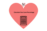 Love Percentage Calculator | Love Meter