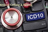What is Medical Billing Coding & How It Works: A Comprehensive Guide