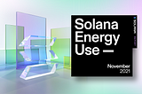Informe de uso de energía de Solana: noviembre de 2021