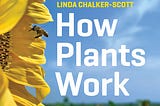 PDF -* Download -* How Plants Work: The Science Behind the Amazing Things Plants Do #*BOOK