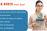 Bad Hires Cost You - lift your employee selection rates