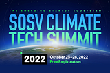 Khosla Ventures, USV, Quaise Energy and Finless Foods to Speak at the SOSV Climate Tech Summit 2022