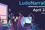 Don’t Forget to Check Out LudoNarraCon! — Witch’s Review Corner