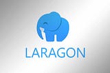 Laragon — The best alternative of the Xampp server!