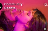 Community Update 12/5/2018