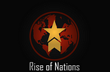 My Thoughts on “Rise of Nations” — A Roblox Game