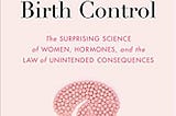 READ/DOWNLOAD#- This Is Your Brain on Birth Control: The Surprising Science of Women, Hormones, and…