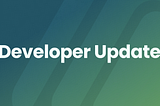Spruce Developer Update #11