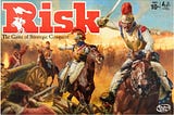 Board Game Series: Risk