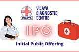 Vijaya Diagnostics IPO Overview : Date, Price Band, GMP