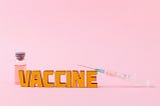 COVID-19 Vaccine: Give the Shot a Shot