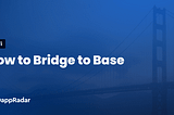 How to Bridge Solana to Base — Easy Guide to a quick Solana Bridge