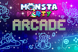 LEVEL UP! — Introducing the Monsta Party Arcade