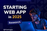 [Research] Starting Web App in 2025: Vibe-coding, AI Agents…