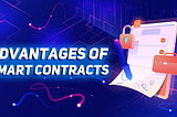 SMART CONTRACTS: HOW THEY WORK AND WHY THEY ARE NEEDED. PART 2