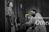 Othello vs. Edward II- The Ideal Tragedy