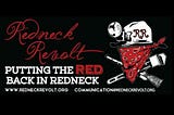 What is the Redneck Revolt?