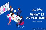 What Is Advertising In Marketing