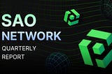 SAO Network Quarterly Report — Q1 2024