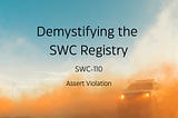 Demystifying the SWC Registry, SWC-110