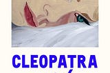 Cleopatra and Frankenstein — Coco Mellors