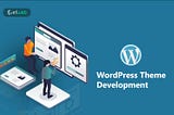 WordPress Theme Development in 2023: A Step-By-Step Guide