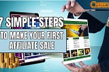 7 Simple Steps to Make Your First Affiliate Sale in 2024