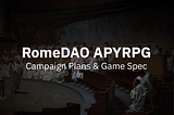RomeDAO APYRPG: costruire un grande gioco di ruolo strategico