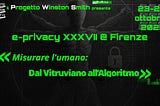 Messaggi di Cassandra/ Pubblicati atti e video di e-privacy XXXVII@Firenze