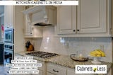 Kitchen Cabinets in Mesa
