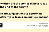20 questions to determine whether your teams are mature enough