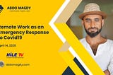 [Nile TV] Remote Work as an Emergency Response to Covid19