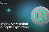 Unraveling UnMarshal: An In-Depth Exploration