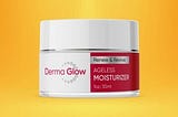 Derma Glow Skin Cream Reviews — Is Derma Glow Skincare Serum Legit?