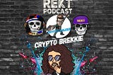 REKT — Episode 14 — Crypto Brekkie