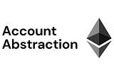 Account Abstraction : Project Review