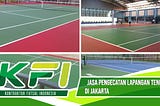 Jasa Pengecatan Lapagan Tenis Daerah Jakarta