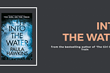 Paula Hawkins into the water- Read Book Review Now