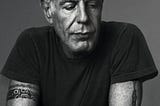 So Long, Anthony Bourdain, You Fucker.