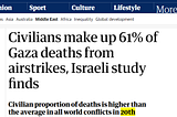 The shoddy reporting on civilian deaths in Gaza