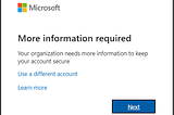 More information required in Office 365 — Disable this
