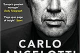 PDF Download%^ Carlo Ancelotti: Quiet Leadership: Winning Hearts, Minds and Matches Read @book…