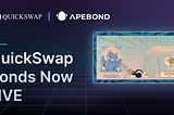 QuickSwap Launches New Liquidity Bonds Program!