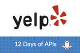 Yelp Fusion API Profile: Pull Local Business Data