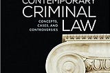 READ/DOWNLOAD@( Contemporary Criminal Law: Concepts, Cases, and Controversies FULL BOOK PDF & FULL…