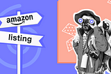 How-to Guide to Amazon Listing Optimization