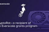 CryptoRat — Everscale助成金プログラムの受賞者