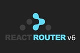 Amazing new stuff!! In React Router v6