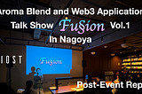 Fussion Vol.1: Exploring the Intersection of Aromas, Web3, and Digital Art
